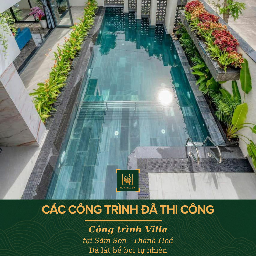 Đá Ốp Lát Bể Bơi Villa - Đá Ốp Lát Tự Nhiên - Mở Đá Thanh Hóa